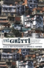 The Ghetto : Contemporary Global Issues and Controversies - eBook