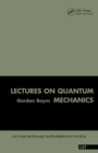 Lectures On Quantum Mechanics - eBook