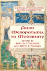 From Mesopotamia To Modernity : Ten Introductions To Jewish History And Literature - eBook