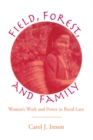 Fields, Forest, And Family : Women's Work And Power In Rural Laos - eBook