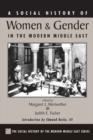 A Social History Of Women And Gender In The Modern Middle East - eBook