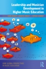 Leadership and Musician Development in Higher Music Education - eBook