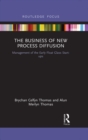 The Business of New Process Diffusion : Management of the Early Float Glass Start-ups - eBook