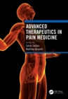Advanced Therapeutics in Pain Medicine - eBook