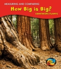 How Big Is Big? : Comparing Plants - Book