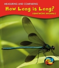 How Long Is Long? : Comparing Animals - Book