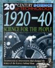 20th Century Science: 1920-40 Science for the People (Cased) - Book