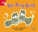 Rig St Guided Phonic Opportunity Readers Red: The Pong Song - Book