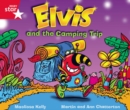 Rigby Star Guided Phonic Opportunity Readers Red: Elvis And The Camping Trip - Book
