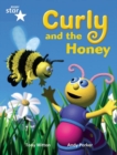 Rigby Star Guided Phonic Opportunity Readers Blue: Pupil Book Single: Curly And The Honey - Book