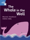 Rigby Star Gui Phonic Opportunity Readers Blue: Pupil Book Single: The Whale In The Well - Book