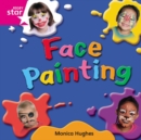 Rigby Star Independent Pink Reader 10: Face Painting - Book