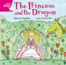 Rigby Star Independent Pink Reader 12: The Princess and the Dragon - Book