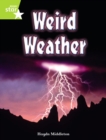 Rigby Star Indep Year 2 Lime Non Fiction Weird Weather Single - Book