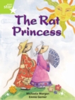Rigby Star Indep Year 2 Lime Fiction The Rat Princess Single - Book