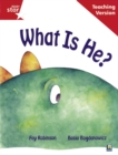 Rigby Star Guided Reading Red Level: What Is He? Teaching Version - Book