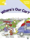 Rigby Star Guided Reading Yellow Level: Where's Our Car? Teaching Version - Book