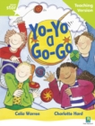 Rigby Star Guided Reading Green Level: Yo-yo a Go-go Teaching Version - Book
