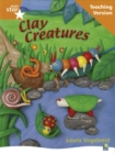 Rigby Star Non-fiction Guided Reading Orange Level: Clay Creatures Teaching Version - Book