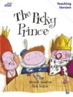 Rigby Star Guided White Level: The Picky Prince Teaching Version - Book