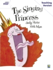 Rigby Star Guided White Level: The Singing Princess Teaching Version - Book