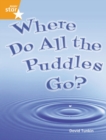 Rigby Star Guided Quest Orange: Where Do All The Puddles Go? Pupil Book Single - Book