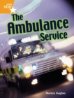 Rigby Star Guided Quest Orange: The Ambulance Service Pupil Book Single - Book