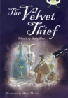 Bug Club Independent Fiction Year 6 Red B The Velvet Thief - Book