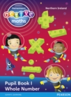 Heinemann Active Maths Northern Ireland - Key Stage 2 - Exploring Number - Pupil Book 1 - Whole Number - Book