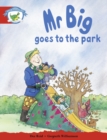 Literacy Edition Storyworlds Stage 1, Fantasy World, Mr Big Goes to the Park - Book