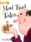 Literacy World Satellites Fiction Stg 1 Mad Trad Tales Single - Book
