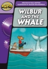 Rapid Phonics Step 3: Wilbur and the Whale (Fiction) - Book