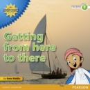 My Gulf World and Me Level 1 non-fiction reader: Getting from here to there - Book