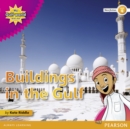 My Gulf World and Me Level 4 non-fiction reader: Buildings in the Gulf - Book