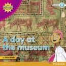 My Gulf World and Me Level 5 non-fiction reader: A day at the museum - Book
