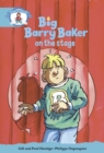 Literacy Edition Storyworlds Stage 9, Our World, Big Barry Baker on the Stage - Book