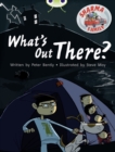 Bug Club Independent Fiction Year Two Turquoise B Sharma Family: What's Out There? - Book
