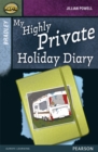 Rapid Stage 9 Set A: Bradley: My Highly Private Holiday Diary - Book