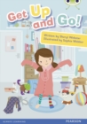 Bug Club Guided Non Fiction Reception Pink A Get Up and Go! - Book