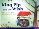 Bug Club Guided Non Fiction Reception Red A King Pip and the Wish - Book
