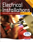 Electrical Installations NVQ and Technical Certificate Book 1 - Book