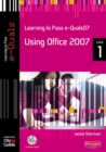 Learning to Pass EQuals07 Level 1 Using Office 2007 - Book