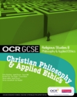 OCR GCSE Religious Studies B: Christian Philosophy & Applied Ethics Student Book - Book