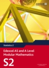 Edexcel AS and A Level Modular Mathematics Statistics 2 S2 - Book