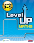 Level Up Maths: Pupil Book (Level 3-5) - Book