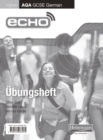 Echo AQA GCSE German Higher Workbook 8 Pack - Book