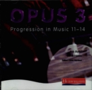 Opus: Audio CD-ROM 3 : Progression in Music - Book