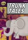 Rapid Stage 1 Set A Reader Pack: Trunk Tales (Series 1) - Book
