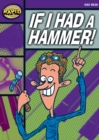 Rapid Reading: If I Had a Hammer! (Starter Level 2B) - Book