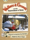 Wallace & Gromit and the Snowman-o-tron (Green A) - Book